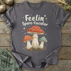 Printify T-Shirt Feelin' Spore-tacular T-Shirt