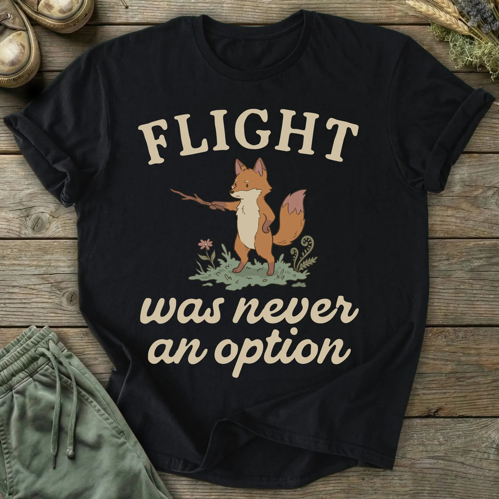 Printify T-Shirt Flight Never An Option T-Shirt