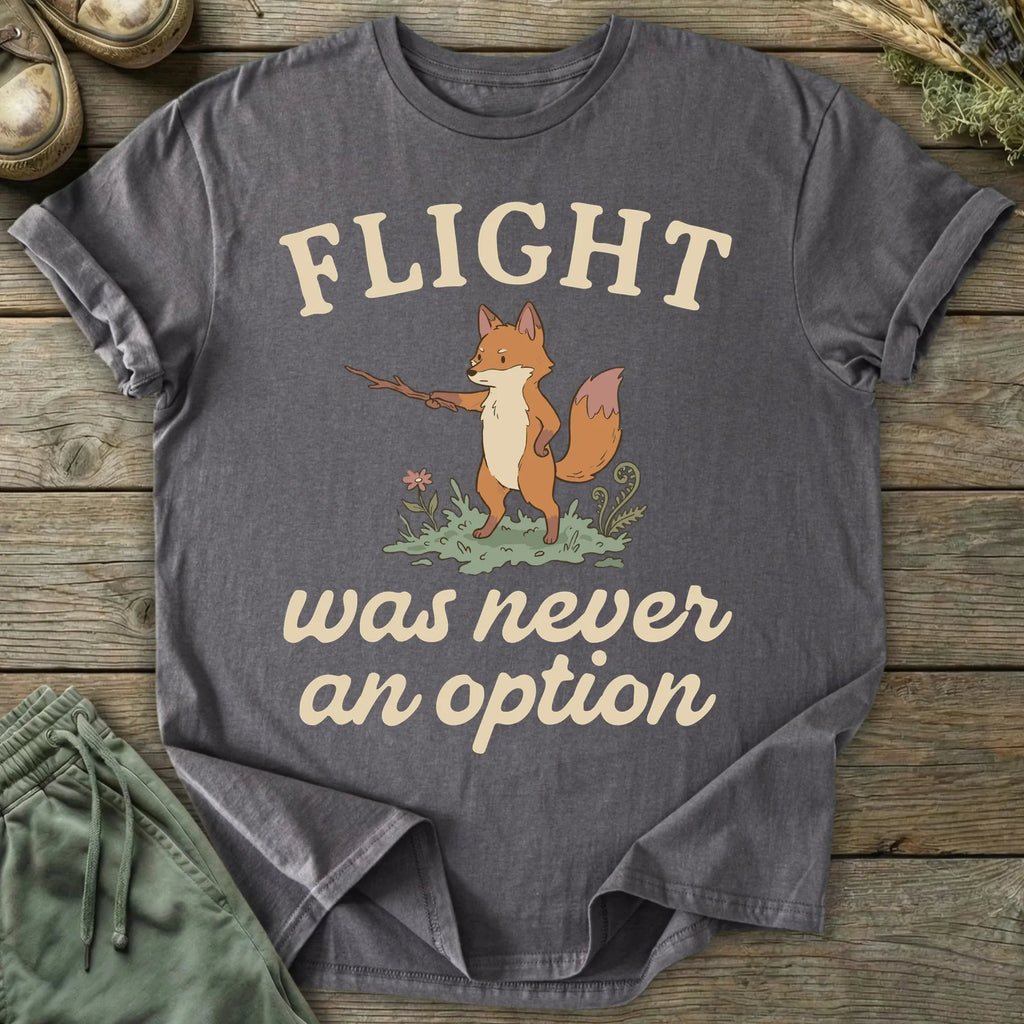 Printify T-Shirt Flight Never An Option T-Shirt