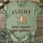 Printify T-Shirt Flight Never An Option T-Shirt