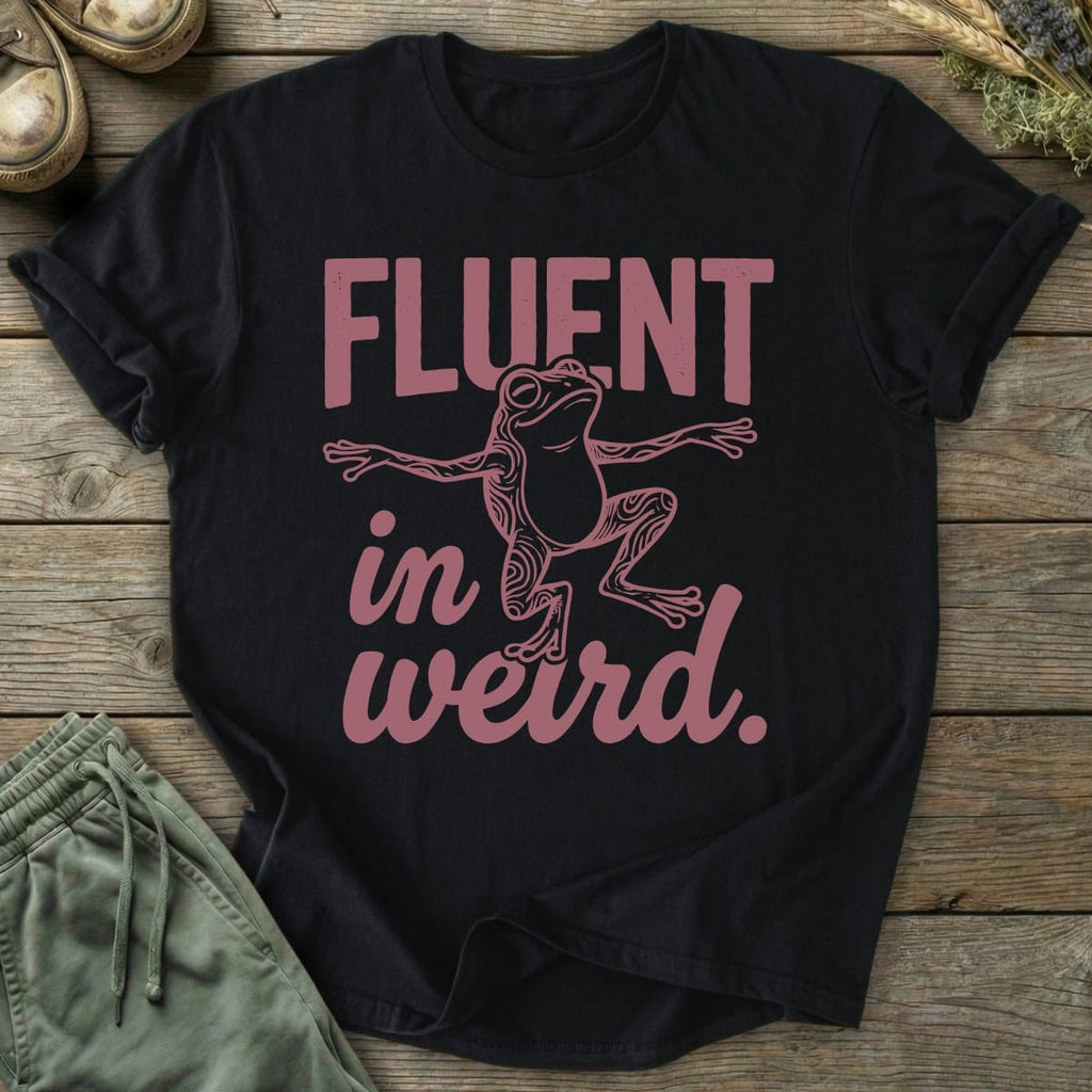 Printify T-Shirt Fluent In Weird T-Shirt