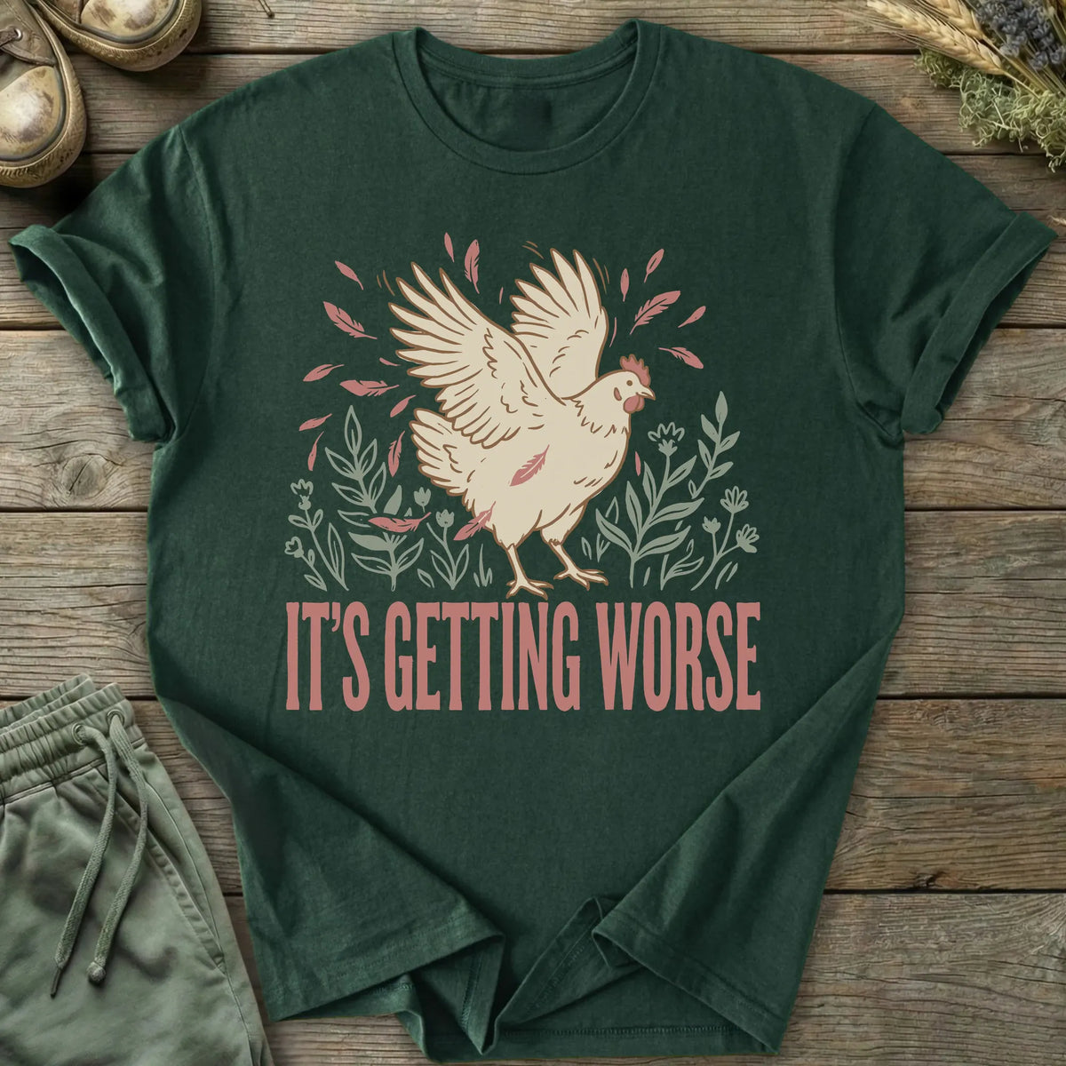Printify T-Shirt Funny Getting Worse T-Shirt