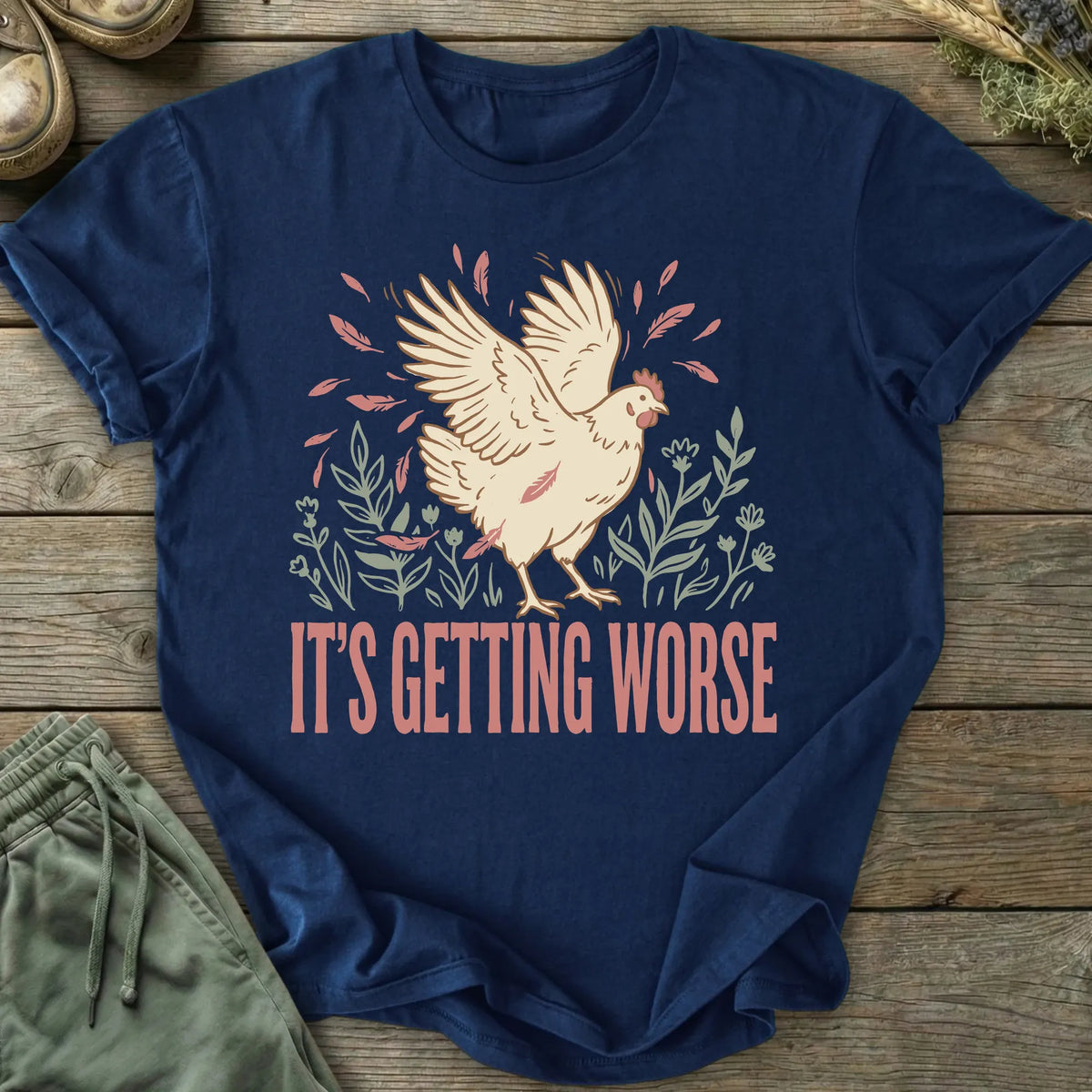 Printify T-Shirt Funny Getting Worse T-Shirt
