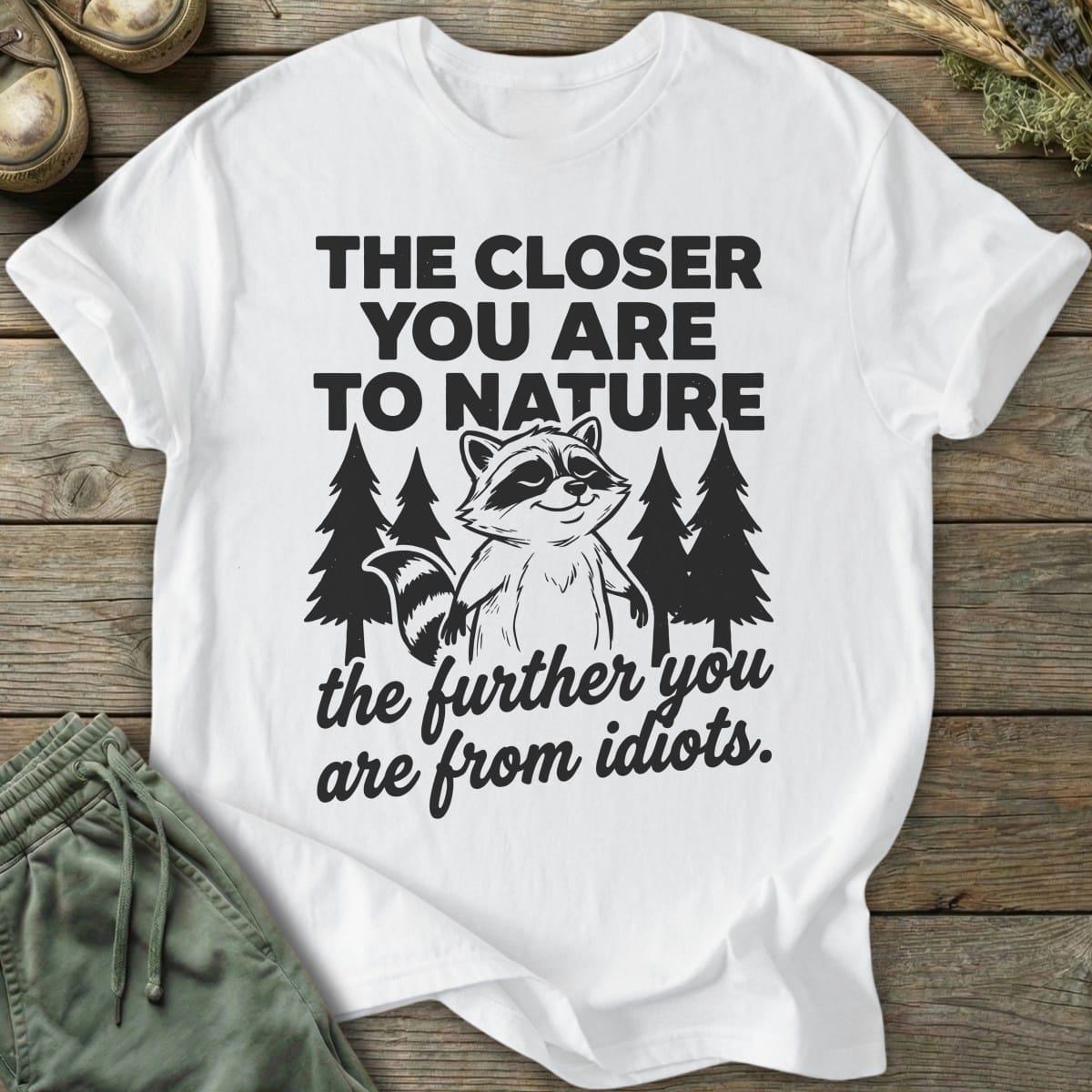 Printify T-Shirt Further From Idiots T-Shirt