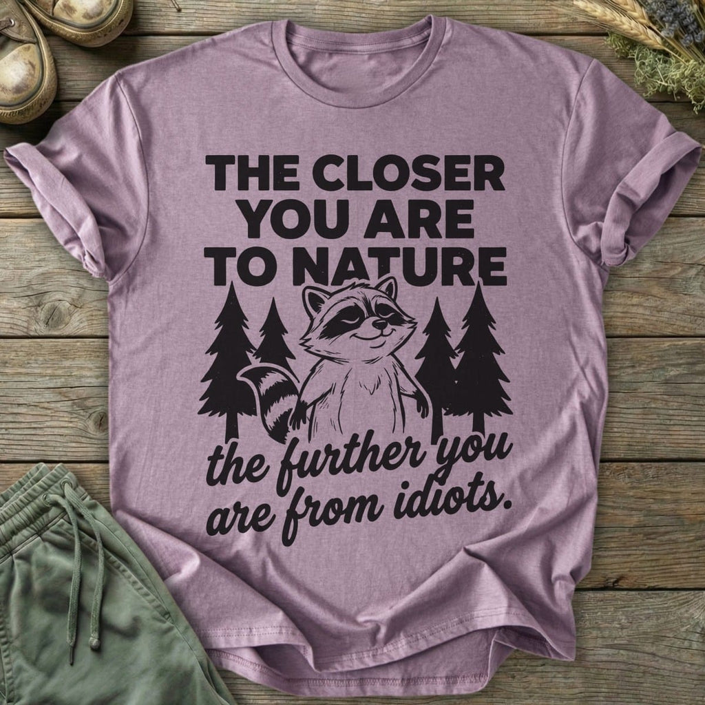 Printify T-Shirt Further From Idiots T-Shirt