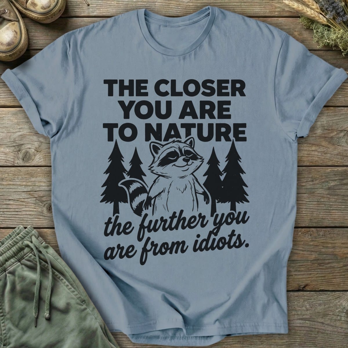 Printify T-Shirt Further From Idiots T-Shirt
