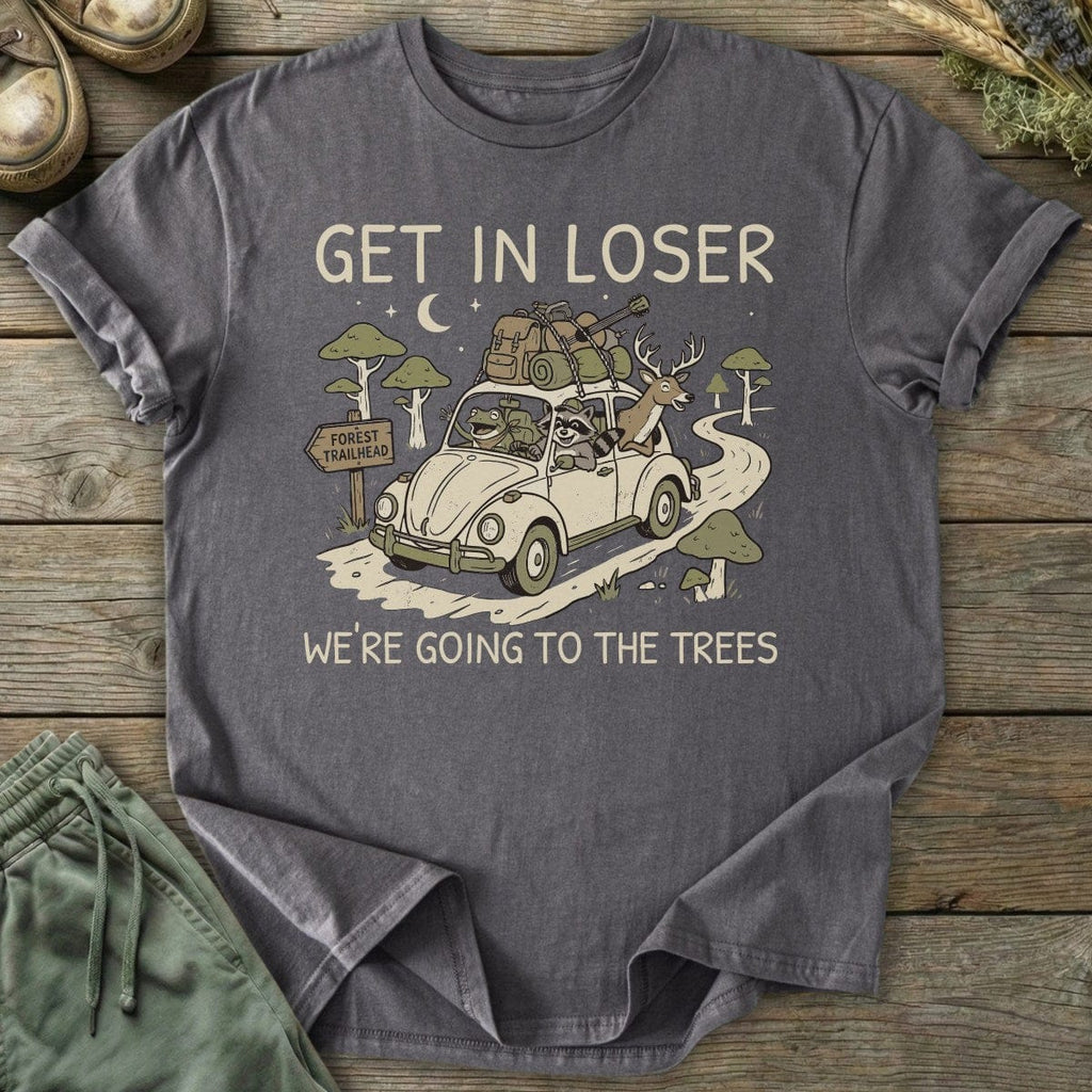 Printify T-Shirt Going To The Trees T-Shirt