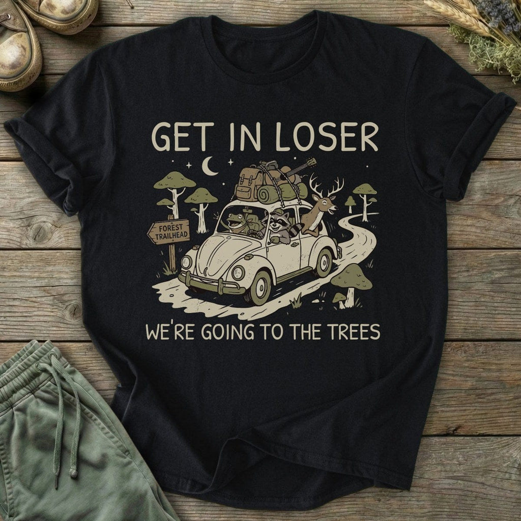 Printify T-Shirt Going To The Trees T-Shirt