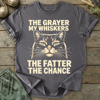 Printify T-Shirt Grayer My Whiskers T-Shirt
