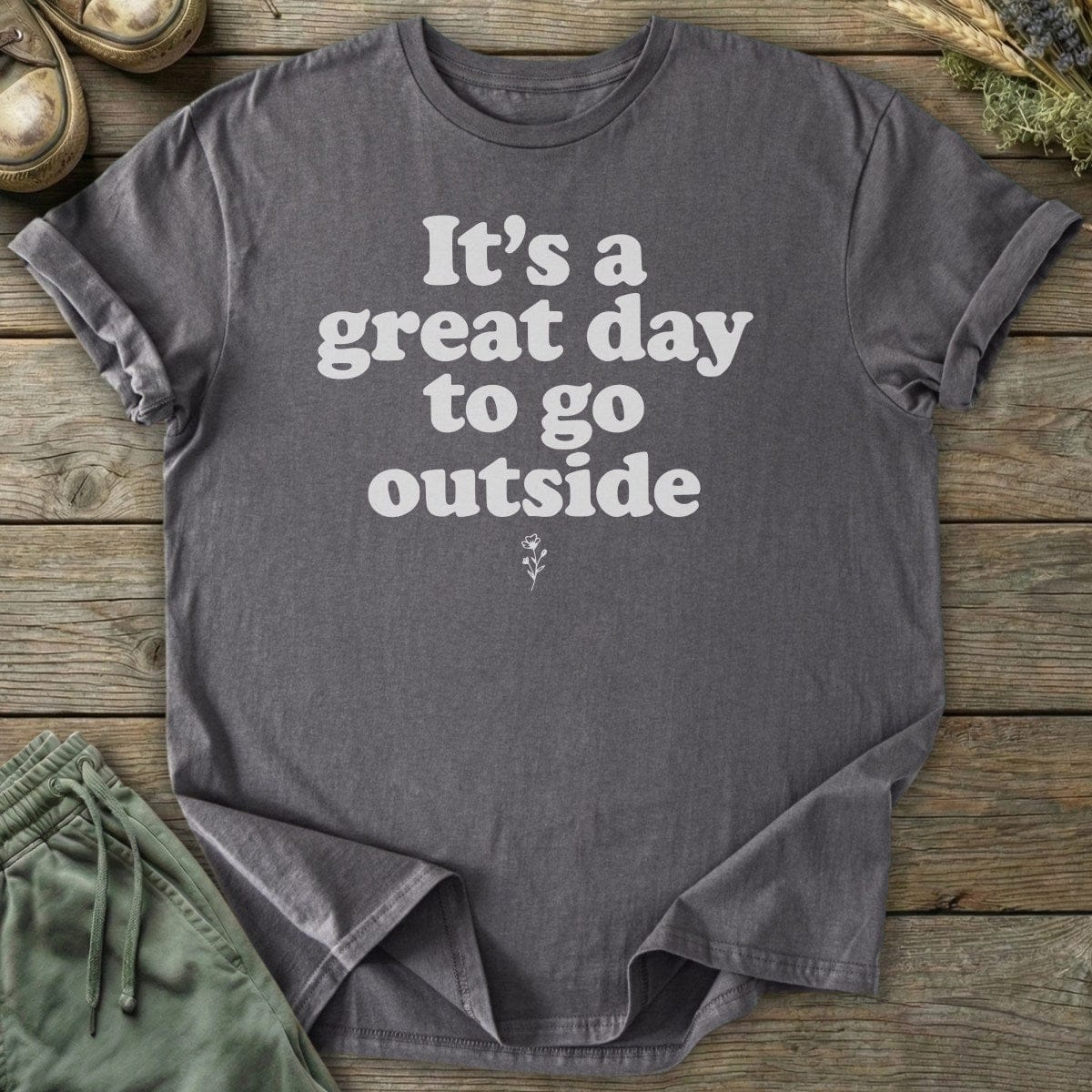 Printify T-Shirt Great Day To Go Outside T-Shirt
