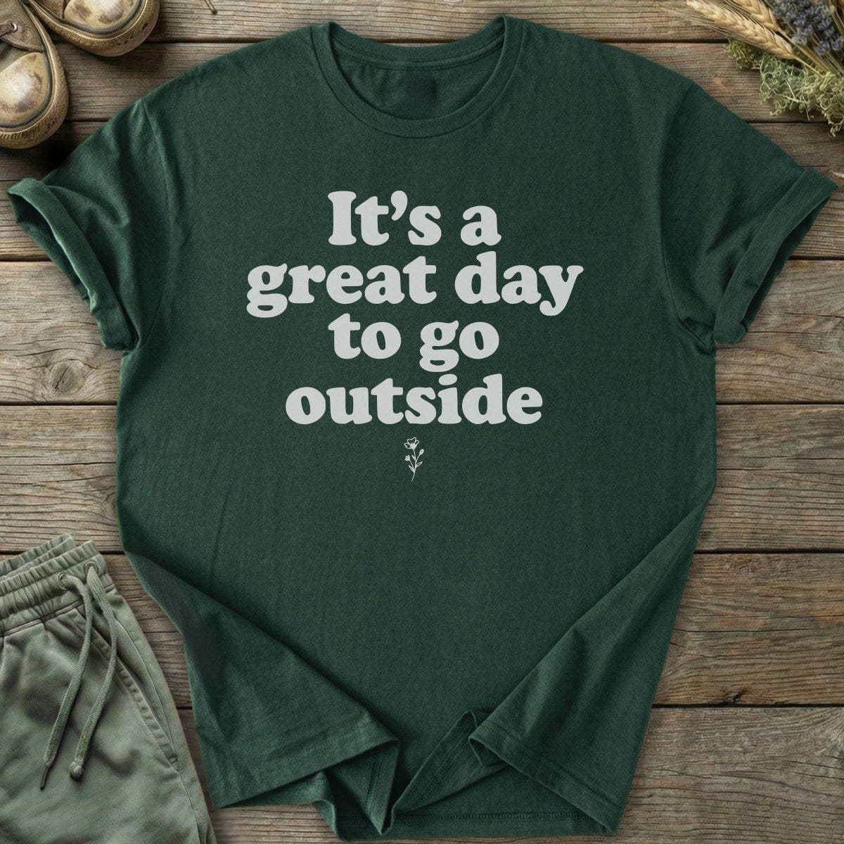 Printify T-Shirt Great Day To Go Outside T-Shirt
