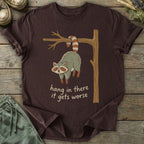 Printify T-Shirt Hang In There T-Shirt