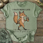 Printify T-Shirt Hate Being Late Fox T-Shirt