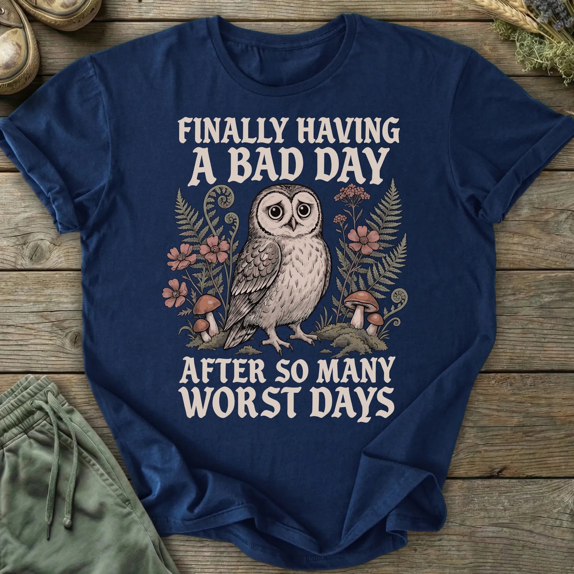 Printify T-Shirt Having A Bad Day T-Shirt