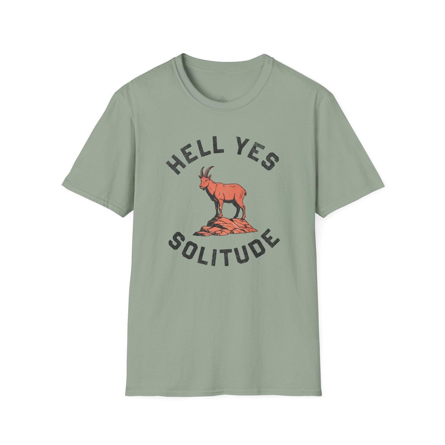 Printify T-Shirt Hell Yes Solitude T-Shirt