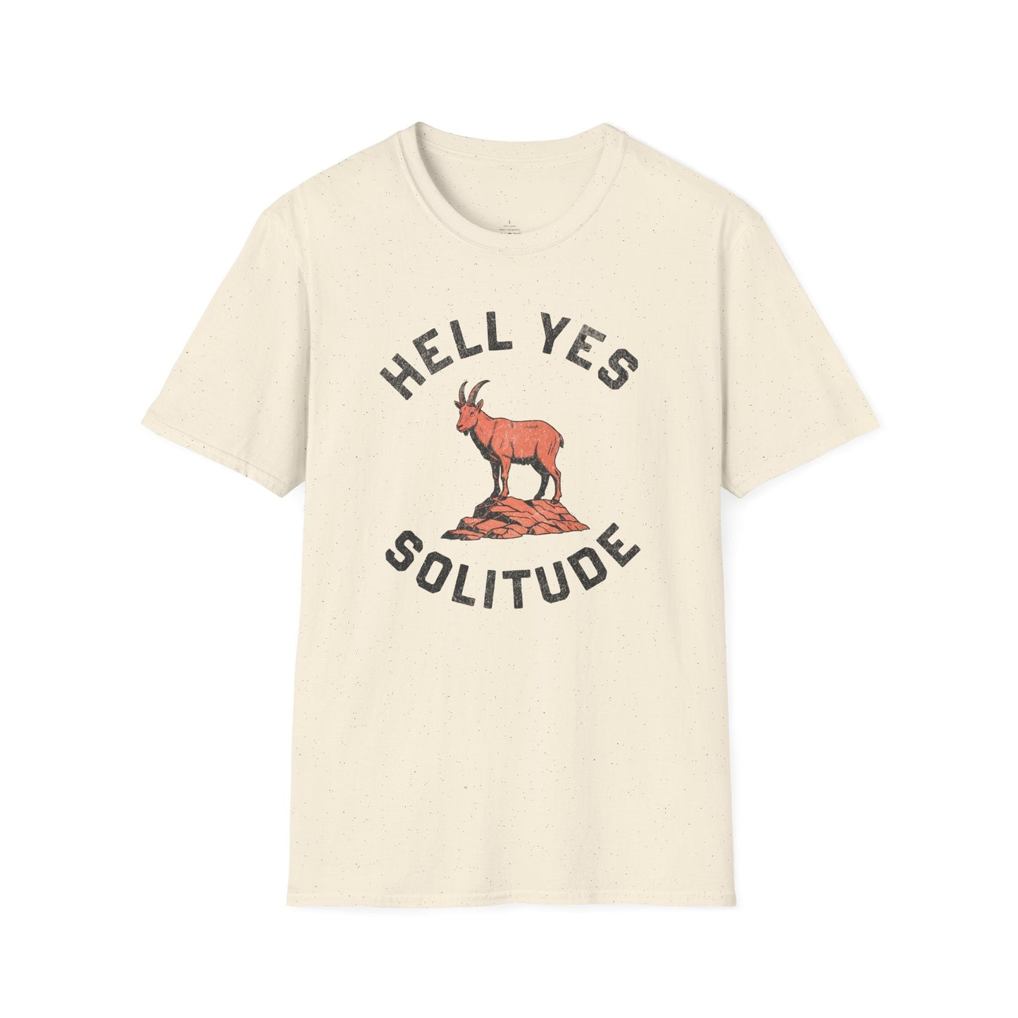 Printify T-Shirt Hell Yes Solitude T-Shirt