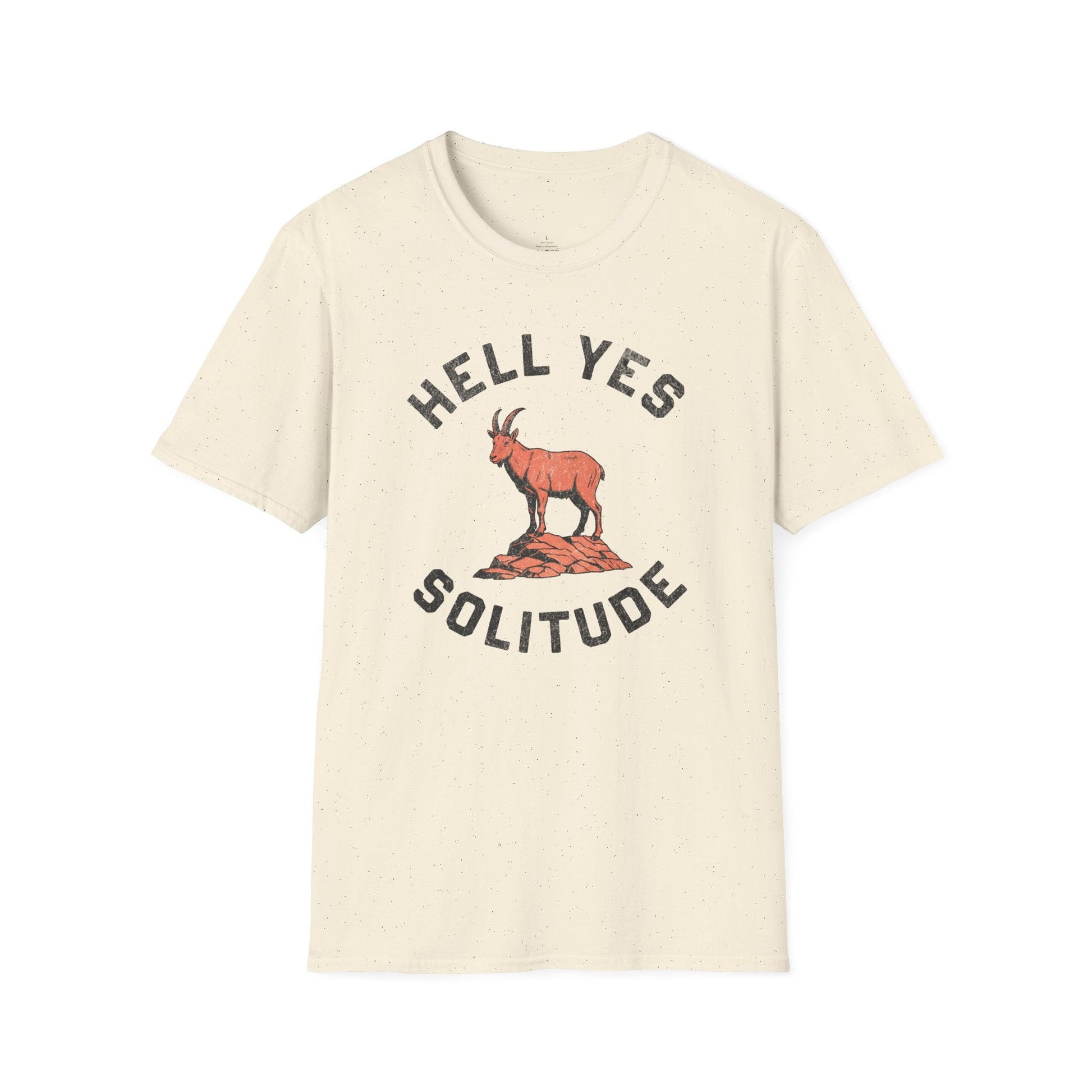 Printify T-Shirt Hell Yes Solitude T-Shirt