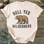 Printify T-Shirt Hell Yes Wilderness T-Shirt