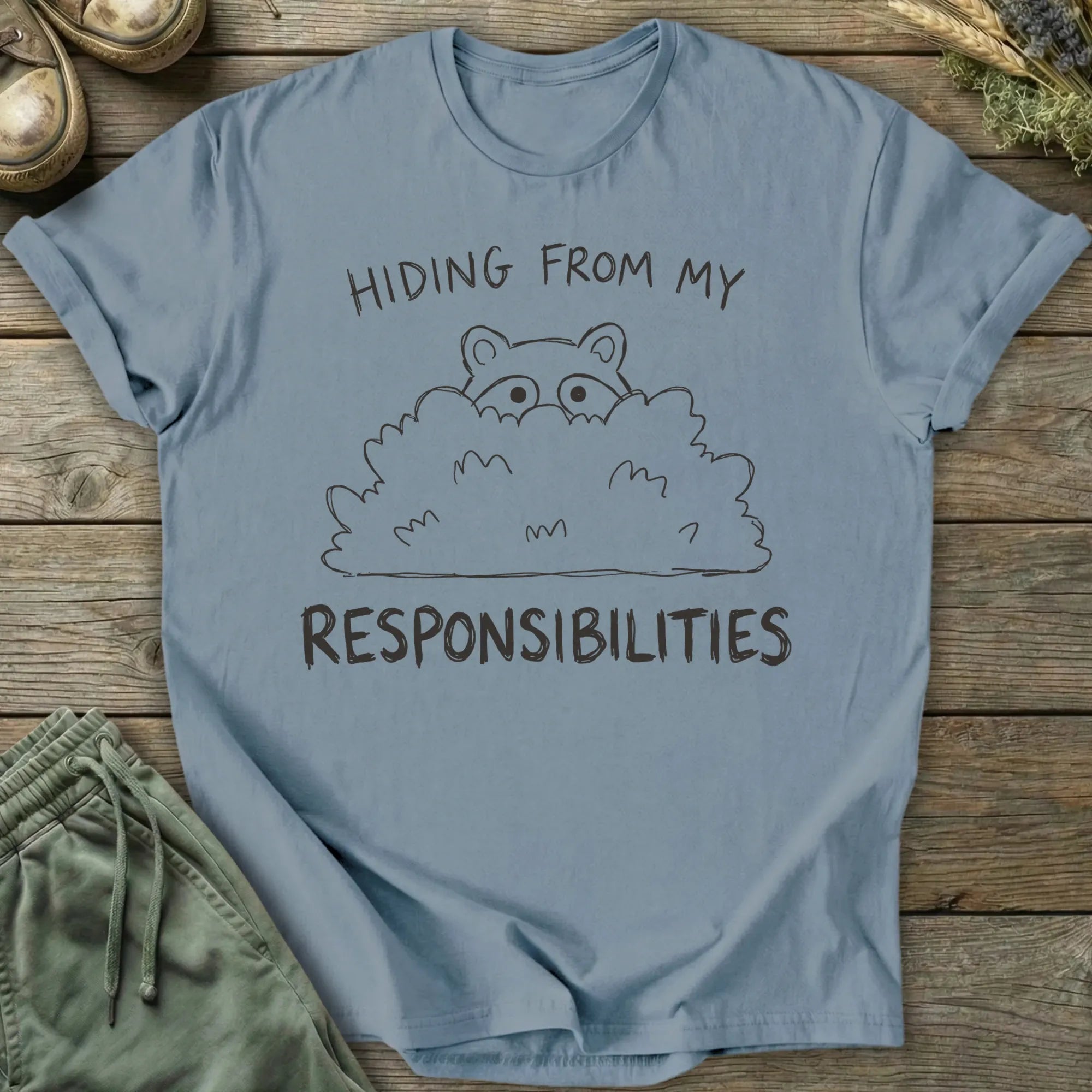 Printify T-Shirt Hiding From Responsibilities T-Shirt