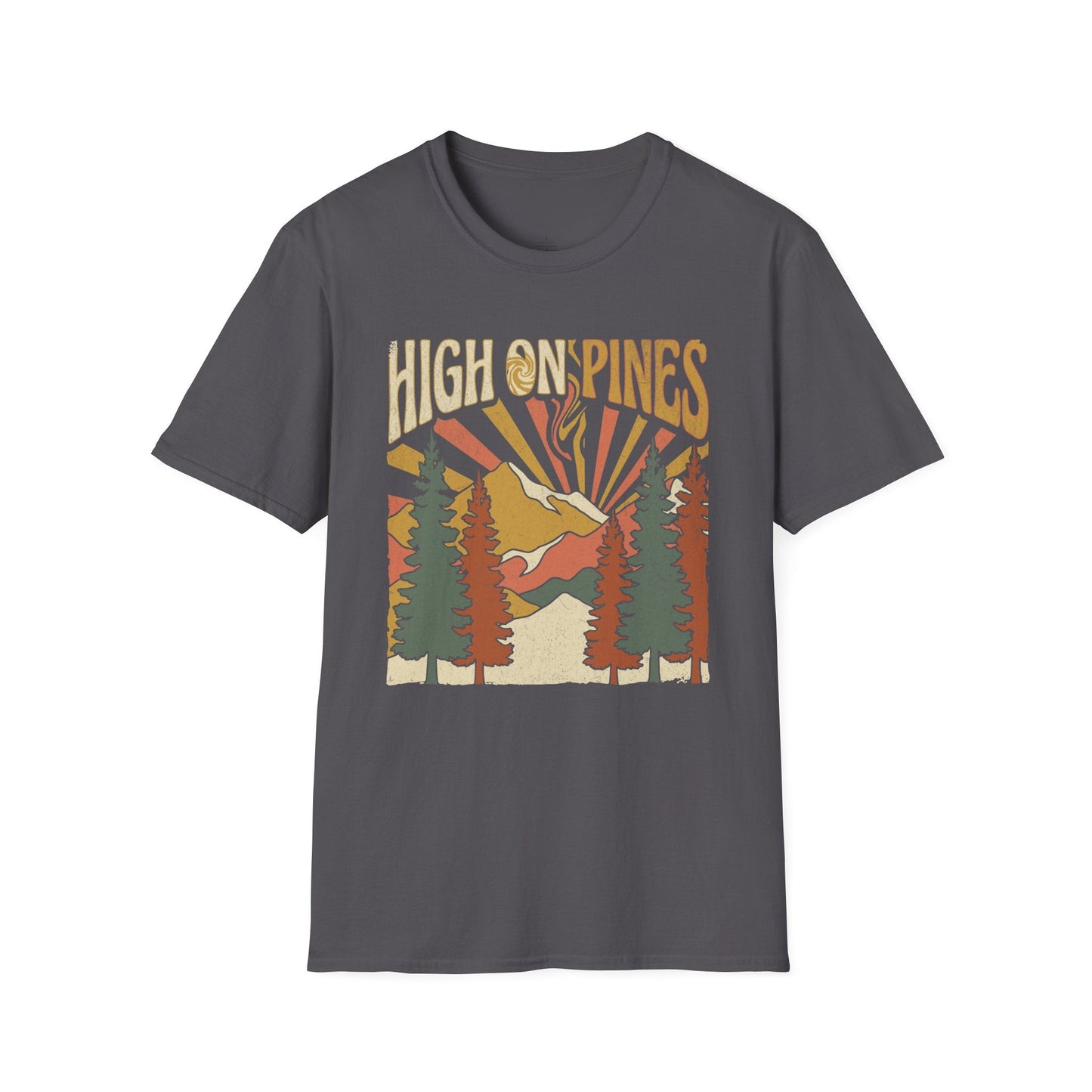 Printify T-Shirt High On Pines T-Shirt