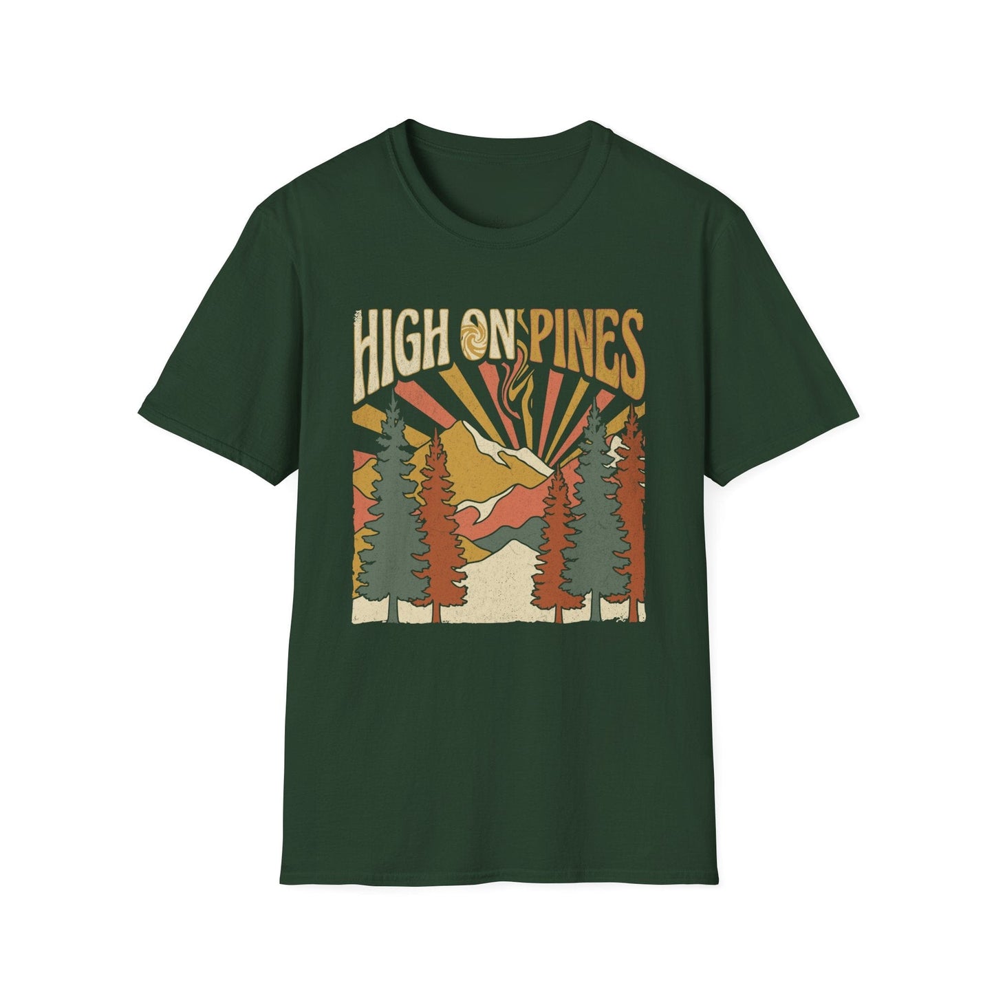 Printify T-Shirt High On Pines T-Shirt