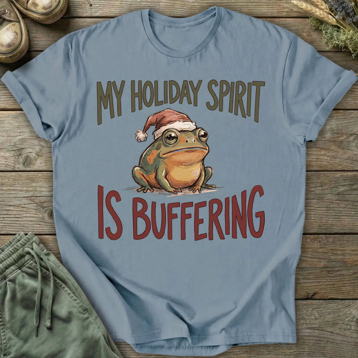 Printify T-Shirt Holiday Spirit Buffering T-Shirt