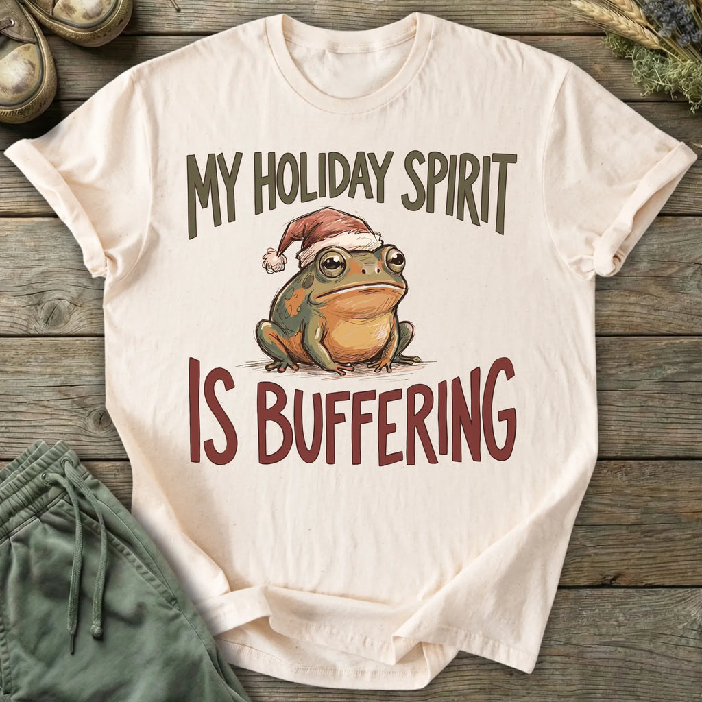 Printify T-Shirt Holiday Spirit Buffering T-Shirt
