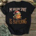 Printify T-Shirt Holiday Spirit Buffering T-Shirt