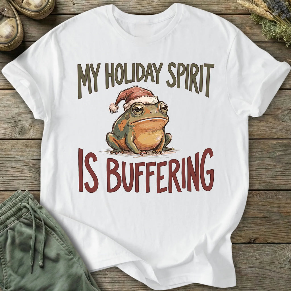 Printify T-Shirt Holiday Spirit Buffering T-Shirt