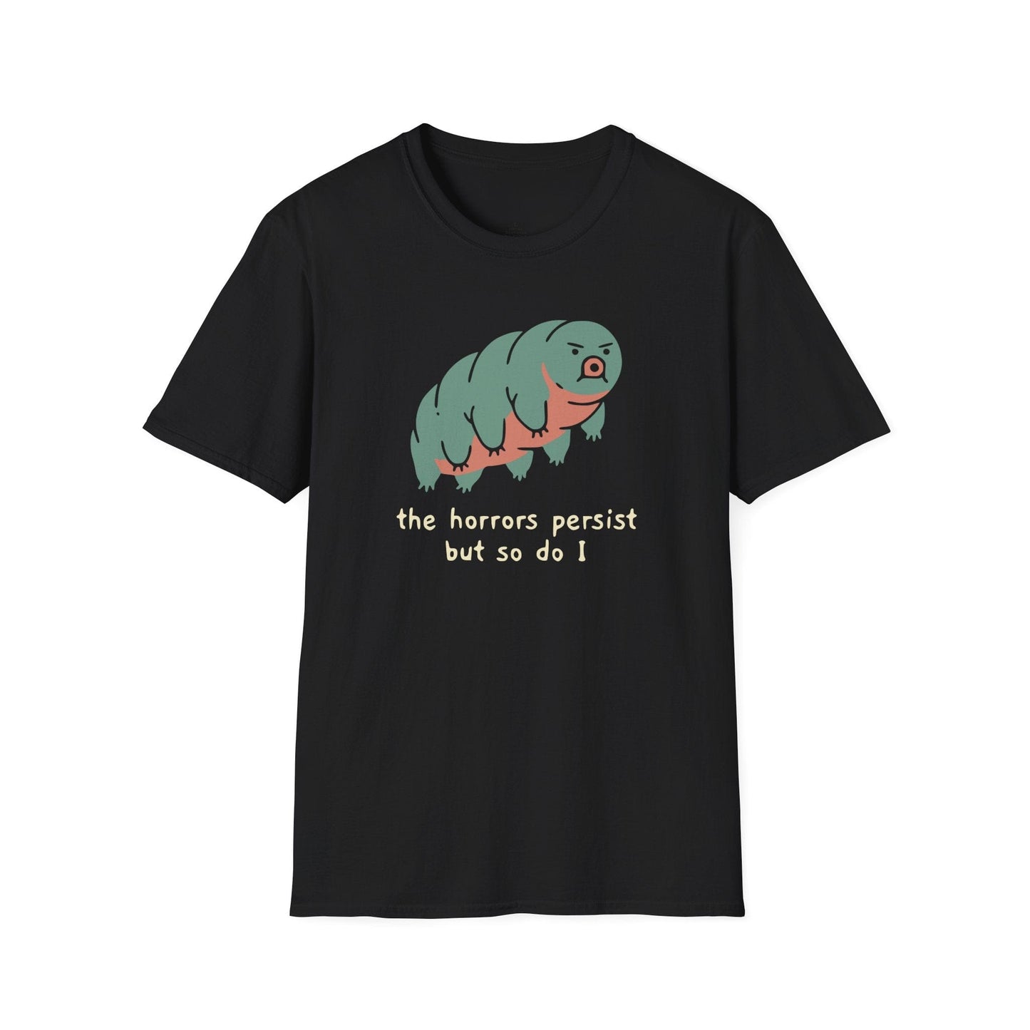 Printify T-Shirt Horrors Persist T-Shirt