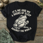 Printify T-Shirt Hours Of Sleep T-Shirt
