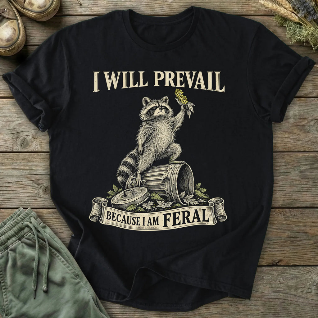 Printify T-Shirt I Am Feral T-Shirt