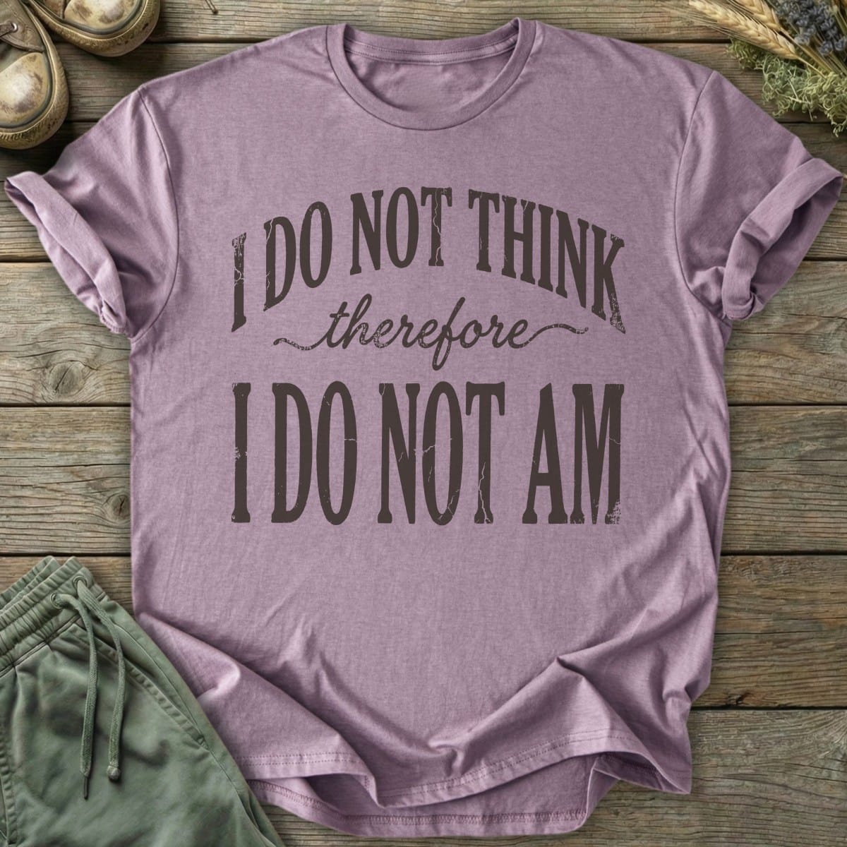 Printify T-Shirt I Do Not Am T-Shirt