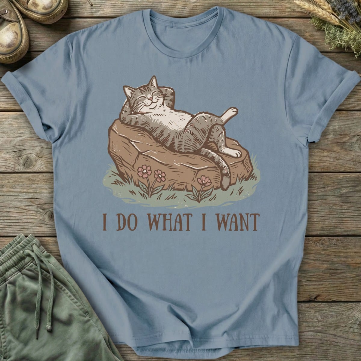 Printify T-Shirt I Do What I Want T-Shirt