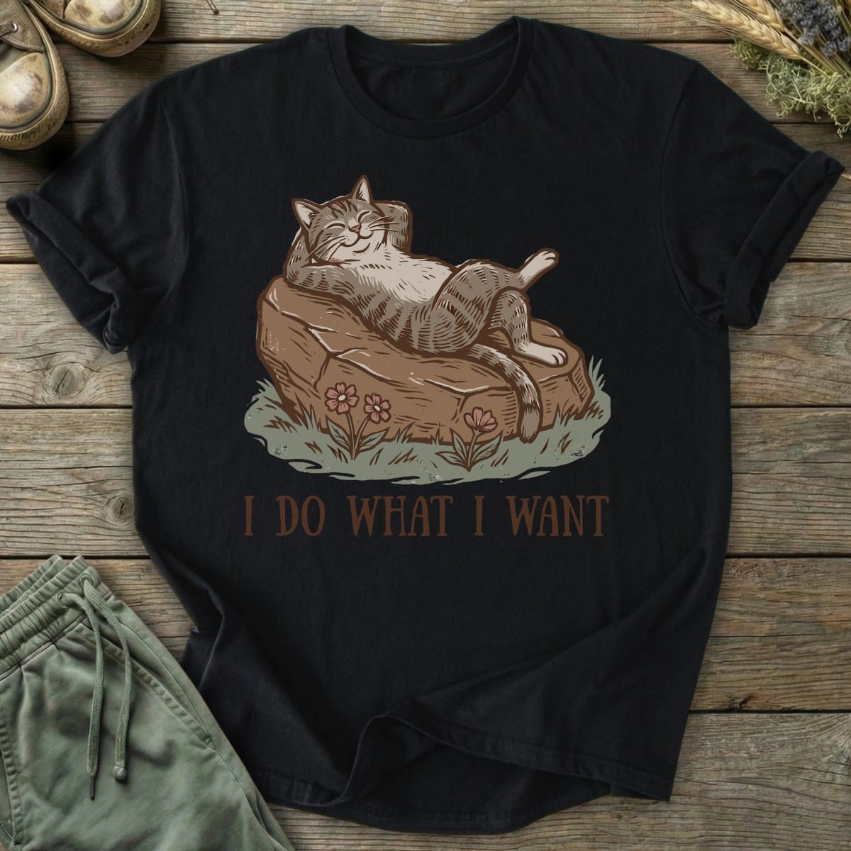Printify T-Shirt I Do What I Want T-Shirt