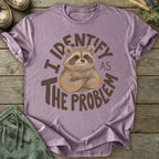 Printify T-Shirt I Identify As The Problem T-Shirt