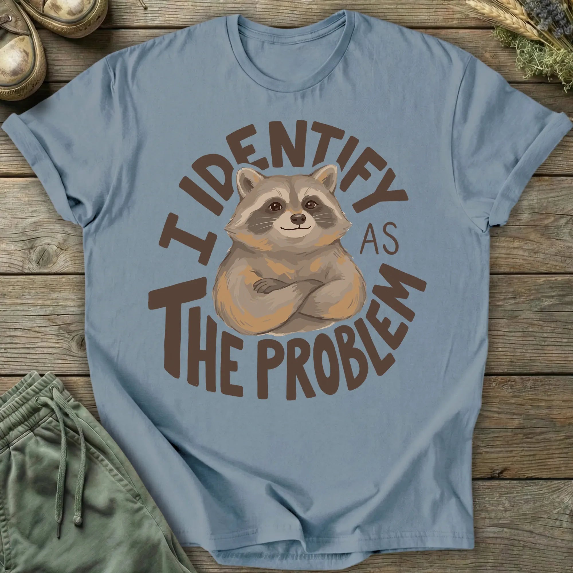 Printify T-Shirt I Identify As The Problem T-Shirt