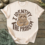Printify T-Shirt I Identify As The Problem T-Shirt