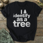 Printify T-Shirt I'm A Tree T-Shirt
