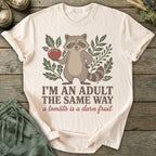 Printify T-Shirt I'm An Adult T-Shirt