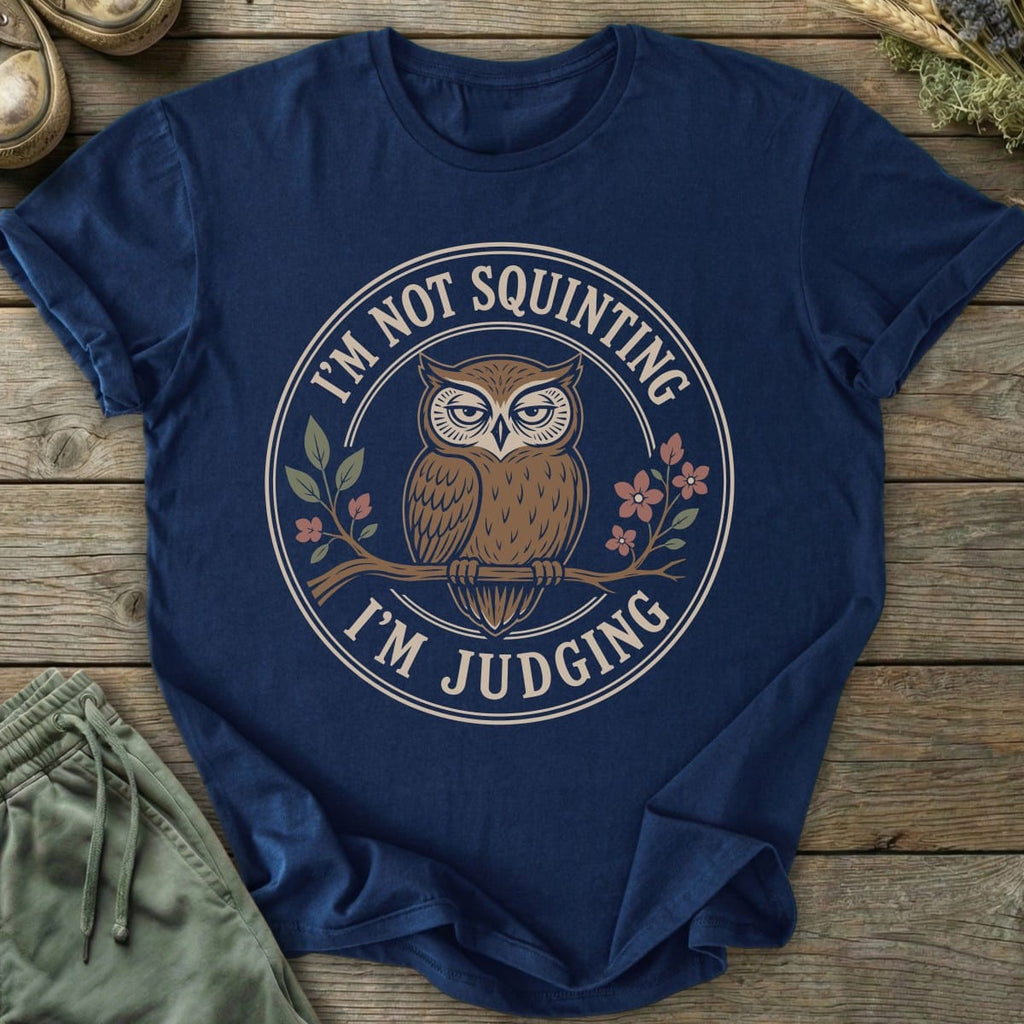 Printify T-Shirt I'm Judging T-Shirt