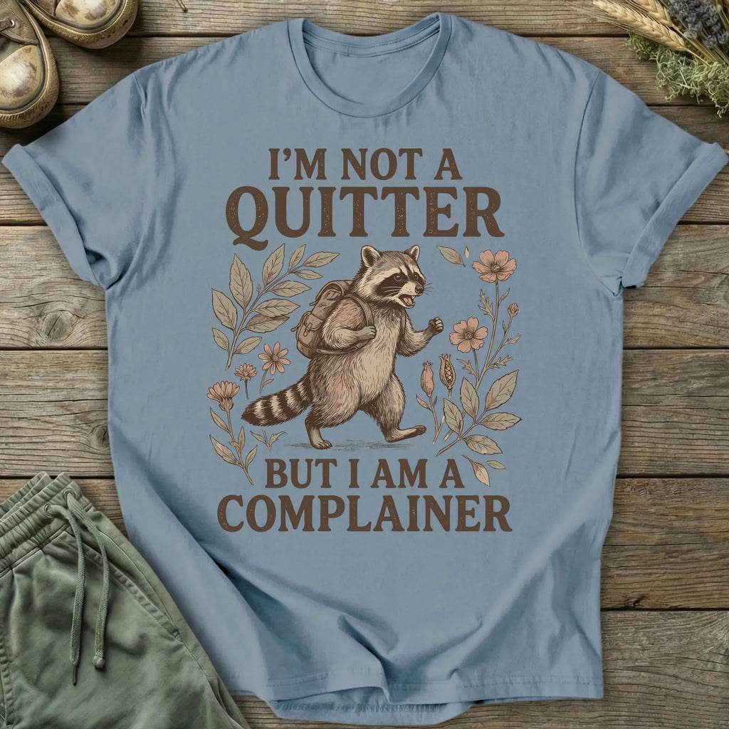 Printify T-Shirt I'm Not A Quitter T-Shirt