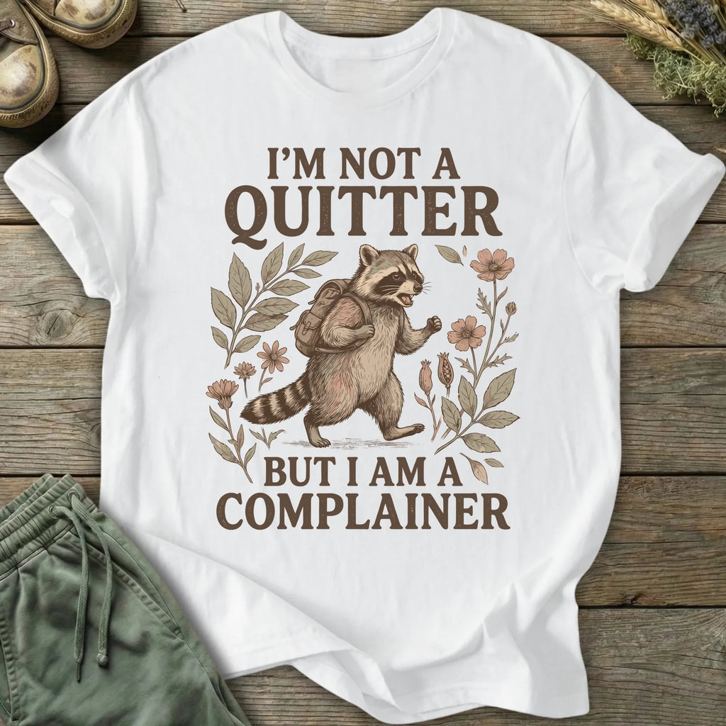 Printify T-Shirt I'm Not A Quitter T-Shirt