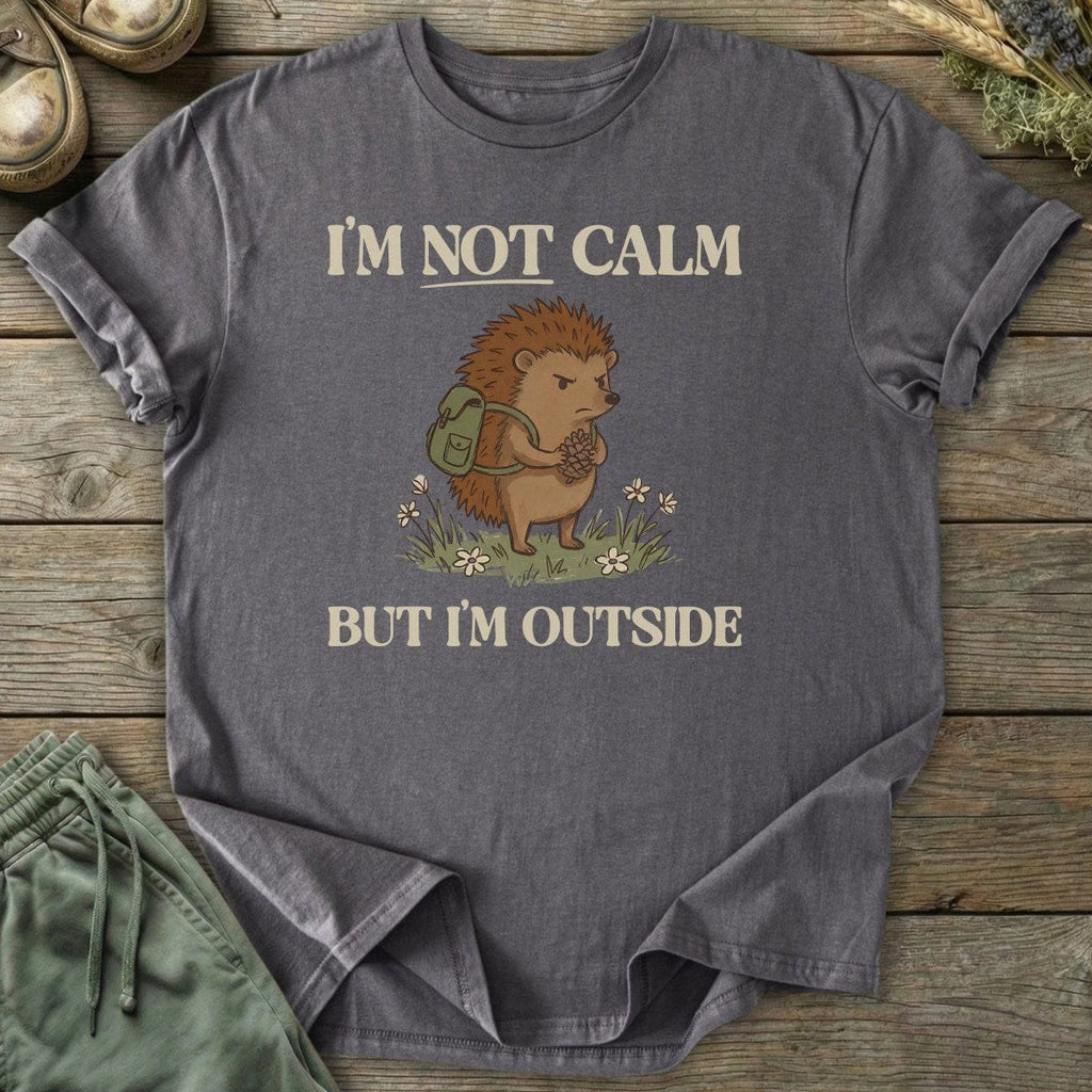 Printify T-Shirt I'm Not Calm T-Shirt