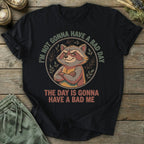 Printify T-Shirt I'm Not Gonna Have A Bad Day T-Shirt