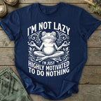 Printify T-Shirt I'm Not Lazy T-Shirt