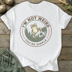 Printify T-Shirt I'm Not Weird T-Shirt