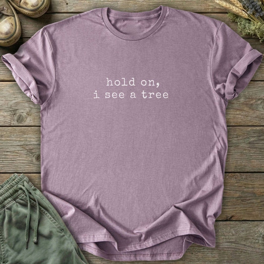 Printify T-Shirt I See A Tree T-Shirt
