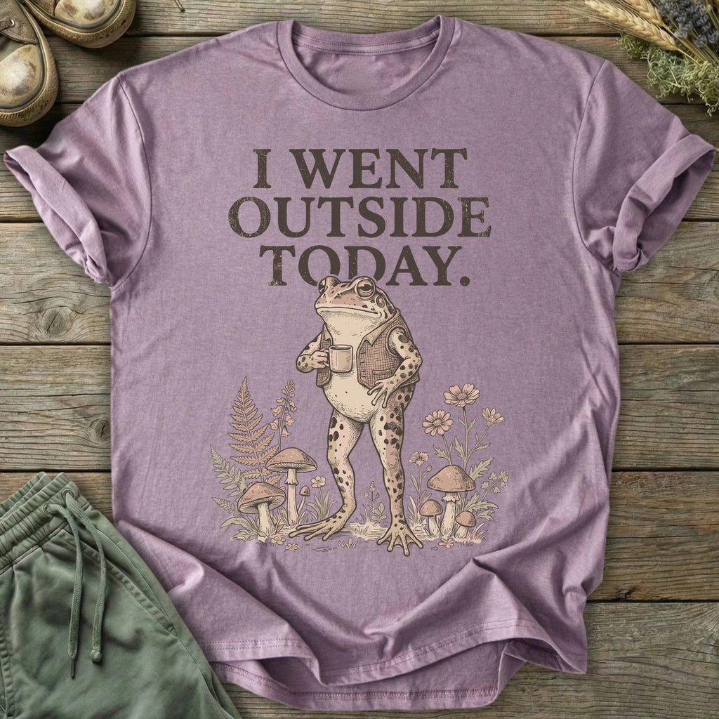 Printify T-Shirt I Went Outside Today T-Shirt