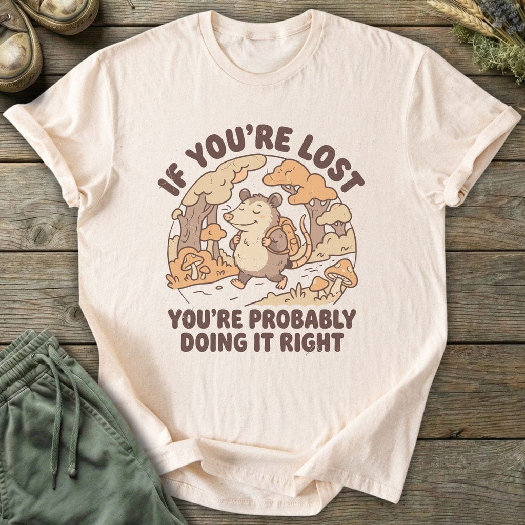 Printify T-Shirt If You're Lost T-Shirt